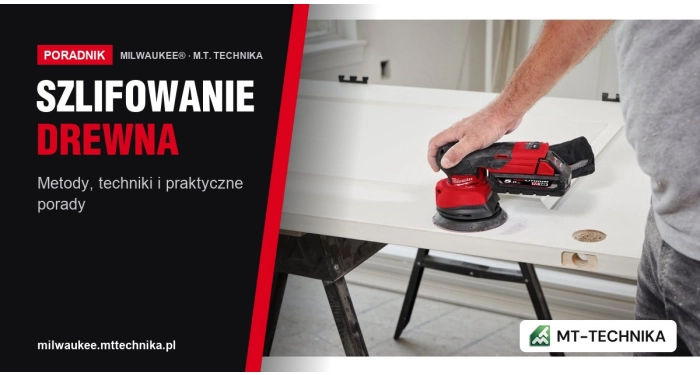 Jak szlifować drewno? Metody, techniki i praktyczne porady