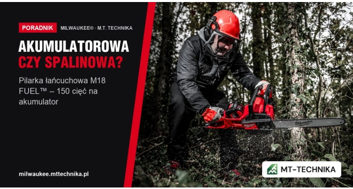 Czy akumulatorowa pilarka łańcuchowa zastąpi spalinową? M18 FUEL™ 20–40 cm